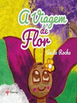 cover image of A Viagem de Flor